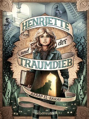cover image of Henriette und der Traumdieb